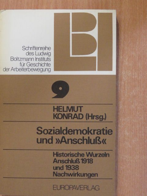 Dr. Franz Slawik - Sozialdemokratie und Anschluß [antikvár]