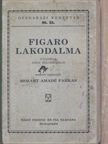 Mozart Amadé Farkas - Figaro lakodalma [antikvár]