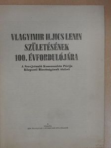 Vlagyimir Iljics Lenin születésének 100. évfordulójára [antikvár]