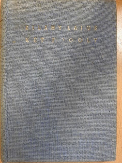 Zilahy Lajos - Két fogoly [antikvár]