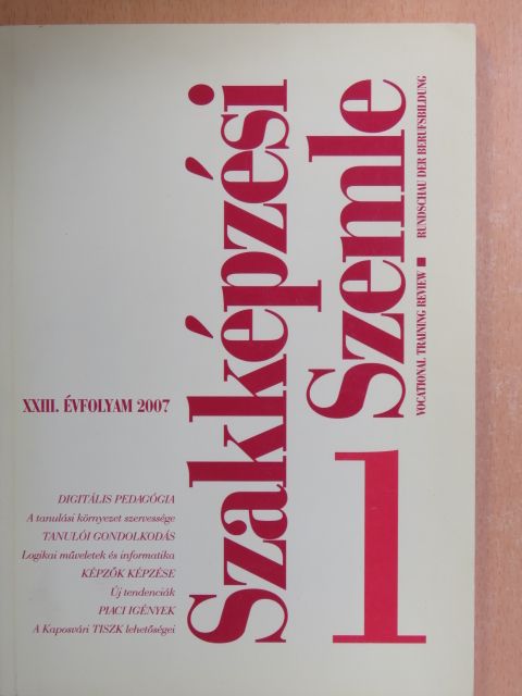 Bábosik Zoltán - Szakképzési Szemle 2007/1. [antikvár]