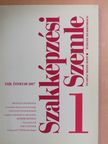 Bábosik Zoltán - Szakképzési Szemle 2007/1. [antikvár]