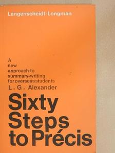 L. G. Alexander - Sixty Steps to Précis [antikvár]