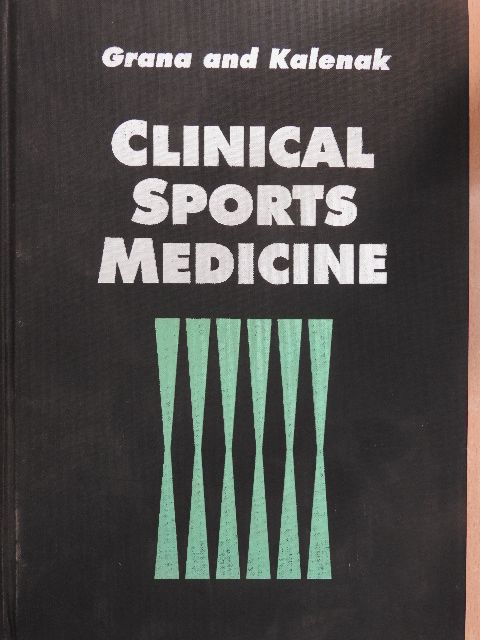 Frank I. Katch, Ph.D. - Clinical Sports Medicine [antikvár]