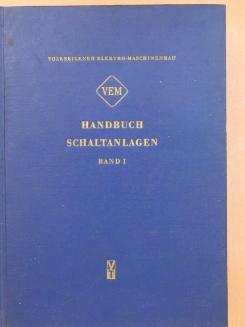 A. Hoh - VEM-Handbuch Schaltanlagen I. [antikvár]