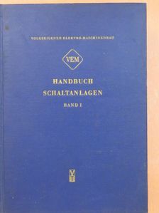 A. Hoh - VEM-Handbuch Schaltanlagen I. [antikvár]