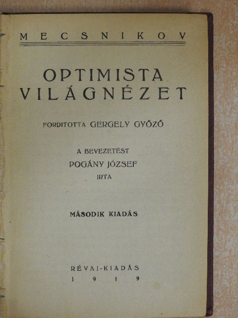 Mecsnikov - Optimista világnézet [antikvár]