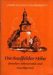 Alfred Knopf - Die Saalfelder Höhe - Zwischen Schwarzatal und Loquitzgrund [antikvár]