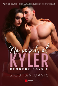 Siobhan Davis - Ne veszíts el Kyler [eKönyv: epub, mobi]