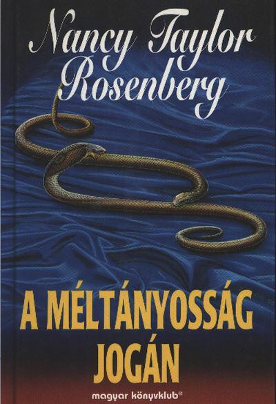 Rosenberg, Nancy Taylor - A méltányosság jogán [antikvár]