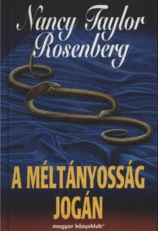 Rosenberg, Nancy Taylor - A méltányosság jogán [antikvár]