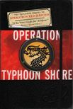 Joshua Mowll - Operation Typhoon Shore [antikvár]