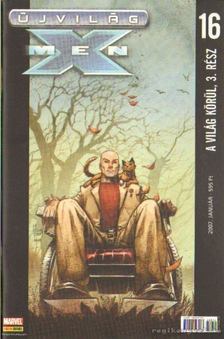 MILLAR, MARK - Újvilág X-Men 2007. január 16. szám [antikvár]