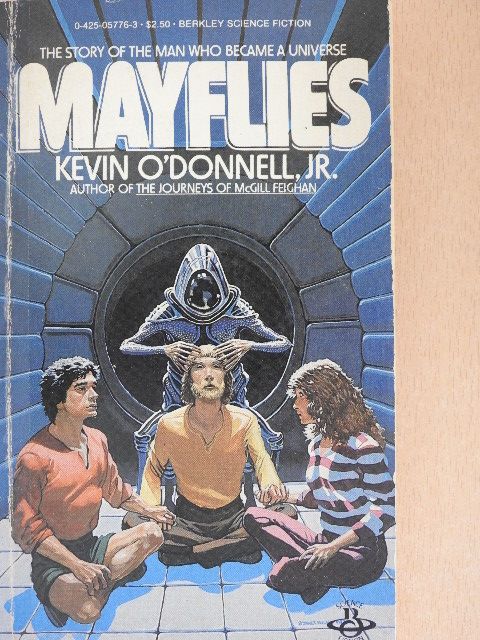 Kevin O'Donnell Jr. - Mayflies [antikvár]