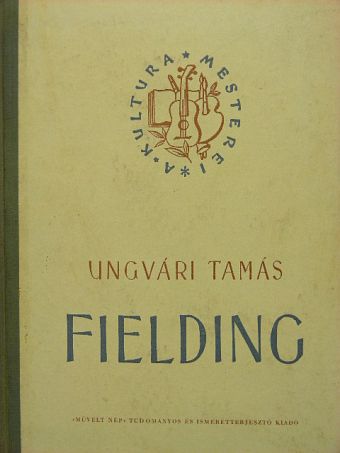Ungvári Tamás - Fielding [antikvár]