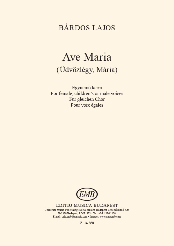 BÁRDOS LAJOS - AVE MARIA (ÜDVÖZLÉGY,MÁRIA) EGYNEMŰKARRA