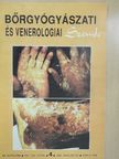 Dr. Kiss Zsuzsanna - Bőrgyógyászati és venerologiai szemle 1992. augusztus [antikvár]