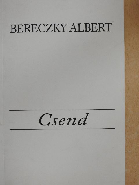 Bereczky Albert - Csend [antikvár]