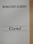 Bereczky Albert - Csend [antikvár]