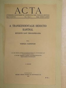 Varga Sándor - A transcendentalis deductio Kantnál [antikvár]