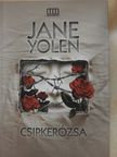 Jane Yolen - Csipkerózsa [antikvár]