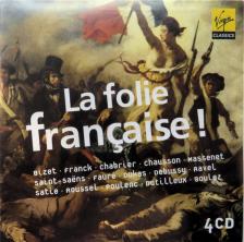 DE BIZET Á BOULEZ - LA FOLIE FRANCAISE! 4CD