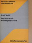 Erich Wulff - Psychiatrie und Klassengesellschaft [antikvár]