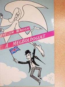 Evelyn Waugh - A megboldogult [antikvár]