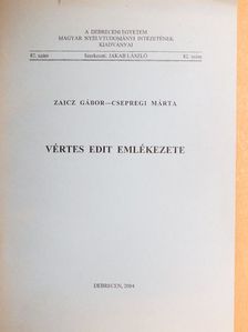 Csepregi Márta - Vértes Edit emlékezete [antikvár]