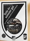 ifj. Vass Tibor - Száz év - sokezer gól [antikvár]