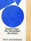 Harald Marx - Die Sternbilder des Jahres [antikvár]