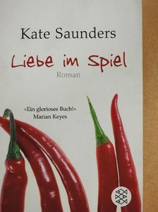 Kate Saunders - Liebe im Spiel [antikvár]