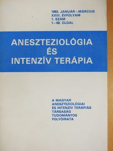 Dr. Aranyosi János - Aneszteziológia és intenzív terápia 1993. január-március (dedikált példány) [antikvár]