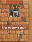 Györke László - Élet özönvíz után [antikvár]