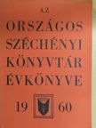 Babiczky Béla - Az Országos Széchényi Könyvtár Évkönyve 1960 [antikvár]