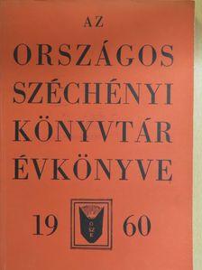 Babiczky Béla - Az Országos Széchényi Könyvtár Évkönyve 1960 [antikvár]