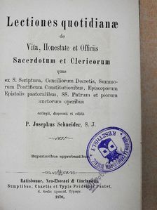 P. Josephus Schneider - Lectiones quotidianae de Vita, Honestate et Officiis Sacerdotum et Clericorum [antikvár]