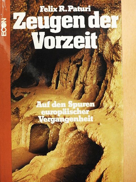 Felix R. Paturi - Zeugen der Vorzeit [antikvár]