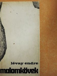 Lévay Endre - Malomkövek [antikvár]