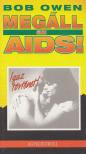 Owen, Bob - Megáll az AIDS! [antikvár]