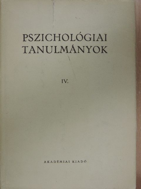 Dr. Cser János - Pszichológiai tanulmányok IV. [antikvár]
