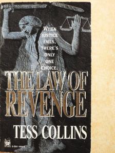 Tess Collins - The Law of Revenge [antikvár]