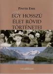 Pintér Emil - Egy hosszú élet rövid történetei [antikvár]