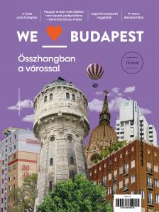 We Love Budapest - 15 éve összhangban a várossal