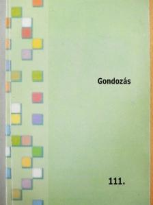 Farkas Nóra - Gondozás [antikvár]