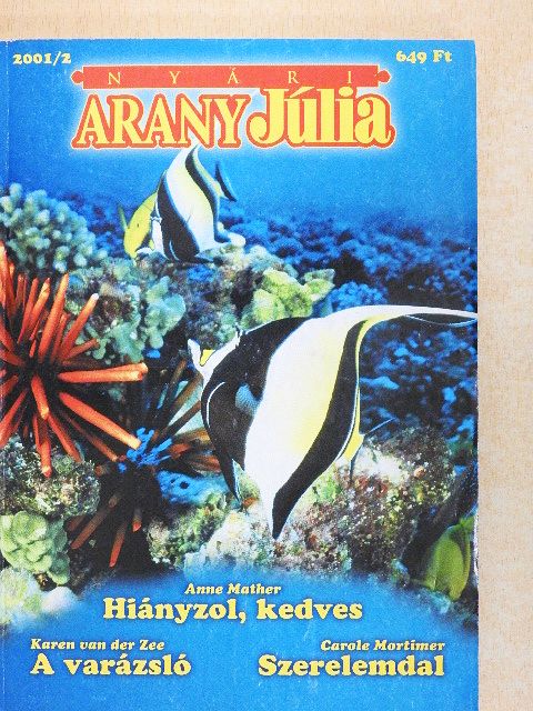 Anne Mather - Hiányzol, kedves/A varázsló/Szerelemdal [antikvár]