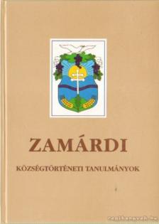 Friesz Kázmér (szerk.) - Zamárdi [antikvár]