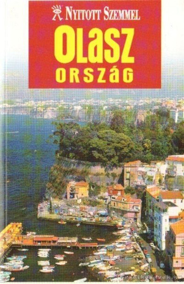 Koronczai Magdolna - Nyitott szemmel - Olaszország [antikvár]