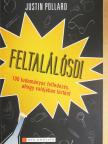 Justin Pollard - Feltalálósdi [antikvár]