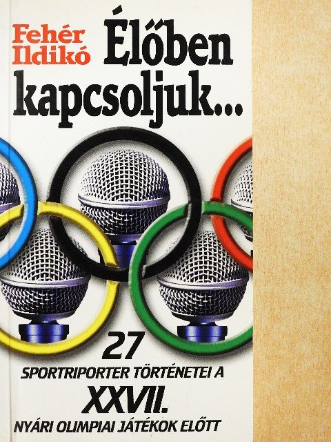Borbély Zoltán - Élőben kapcsoljuk... [antikvár]